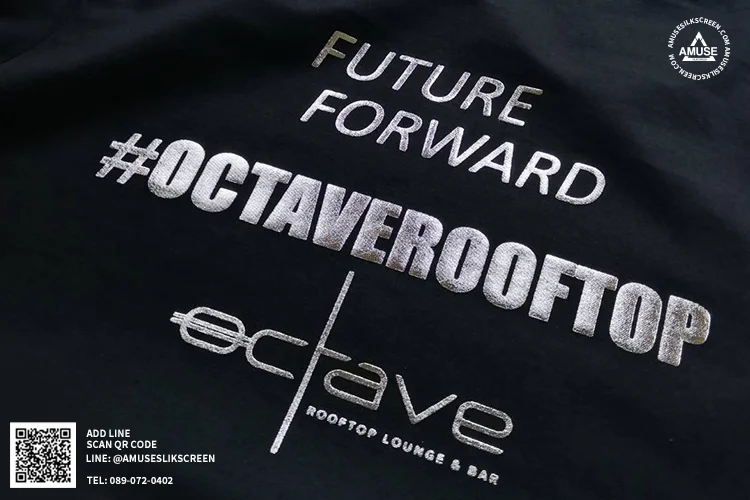 เสื้อยืดสกรีนฟอยล์เงิน - FUTURE FORWARD PARTY AT OCTAVE ROOFTOP